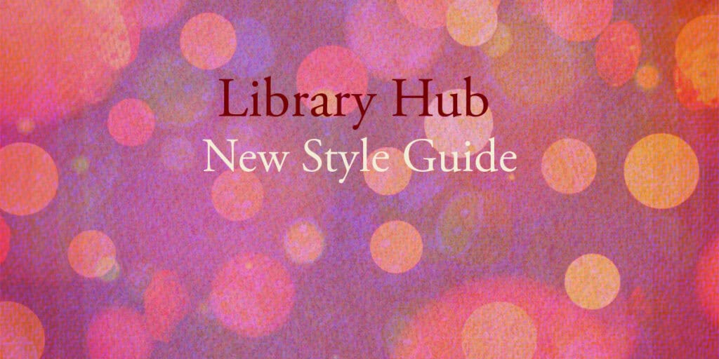 Libray Hub Library Hub Style Guide Update 2026 - VOX